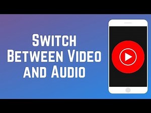 How to Play Only Audio in YouTube: Simple Desktop Guide