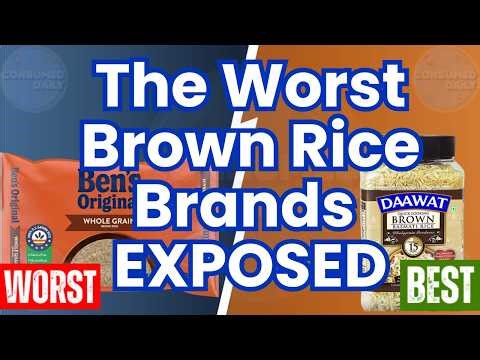 10 Brown Rice Brands To AVOID Immediately! (And 3 That Are Safe!)