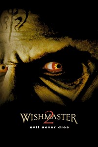 Wishmaster 2 : Le mal ne meurt jamais (Film, 1999) &mdash; CinéSérie