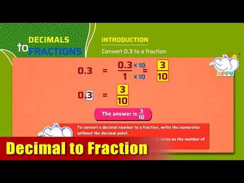 G4 - Module 26 - Introduction - Decimal to Fraction | Appu Series | Grade 4 Math Learning