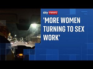 More women turning to sex work, say charities