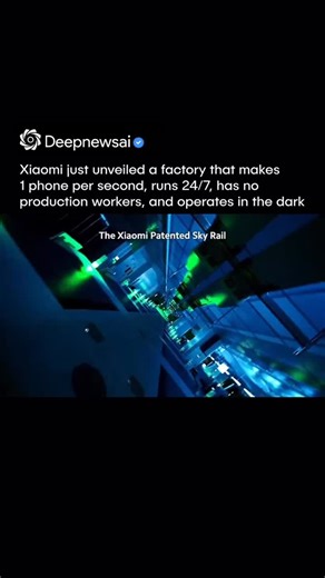 Deepnewsai on Instagram: "Xiaomi has just built a fully automated “dark factory” in Changping, Beijing. 🏭🤖 The factory runs 24/7 without production workers, using AI and robotics to assemble one smartphone every second. It operates in complete darkness, with only maintenance staff on site, and can produce up to 10 million phones per year. Everything is automated: AI monitors and adjusts production in real time, and a dedicated system keeps the environment dust-free. Xiaomi invested around $330