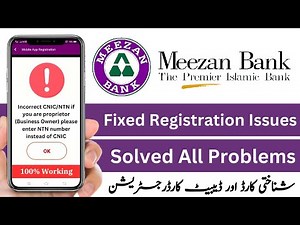Meezan Bank CNIC Problem Solve Karne Ka Tarika | How to Solve Meezan Bank Registration Problem
