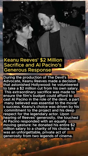 Keanu Reeves' $2 Million Sacrifice and Al Pacino's Generous Response