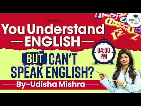 How to Speak English Fluently and Confidently: Spoken English | StudyIQ