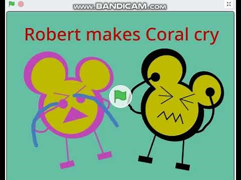 Robert makes Coral cry but Coral's crying voice is loudby | Scratch Memes (Episode 4)