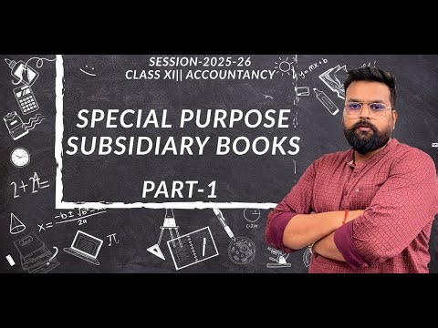 Special Purpose Subsidiary book| Class 11 | Purchase Book & Sales Book | Accountancy | Part 1 |