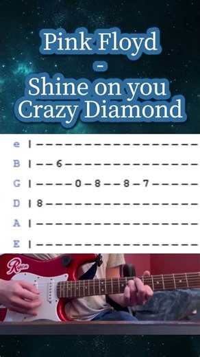 Pink Floyd – Shine On You Crazy Diamond (Easy Guitar TAB Lesson)