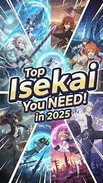 Best Isekai Anime Released in 2025, Ranked