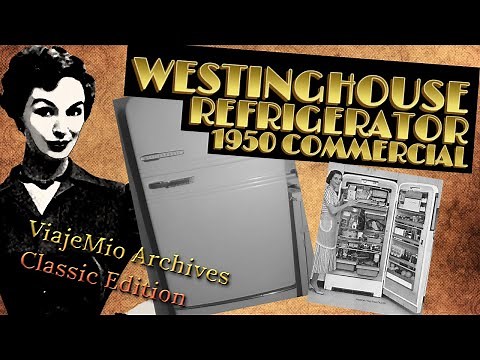 WESTINGHOUSE REFRIGERATOR | 1950 COMMERCIAL ADVERTISEMENT | VIAJEMIO ARCHIVE BLAST FROM THE PAST