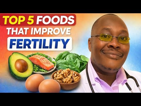 5 Foods That Can BOOST Fertility FAST