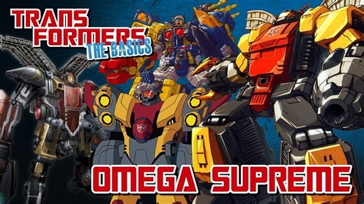 【变形金刚基础课】大力金刚 TRANSFORMERS THE BASICS on OMEGA SUPREME（Chris McFeely）