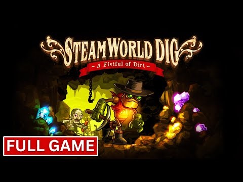 SteamWorld Dig - Full Game | 4K 60FPS Walkthrough (No Commentary) | Benji