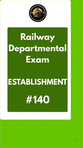 Railway Establishment-140 LDCE Group B officer Exam for AEE, AOM, ACM, AFA, APO, AEN, ASTE, AMM, AME