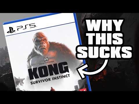 Nobody Talks About Kong: Survivor Instinct Anymore