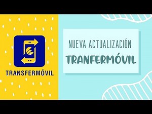 Cómo descargar la última versión de TransferMóvil en Cuba -1