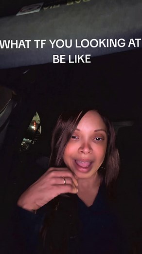 WHAT TF YOU LOOKING AT BE LIKE #looking #staring #watching #fyp #fineshyt | Chasity Smith