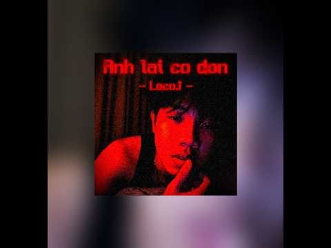 ANH LAI CO DON - LocoJ (Prod.shxlk) Lyric Video