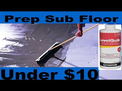 Under $10 Concrete Sub Floor Prep for Tile Level Quick Primer