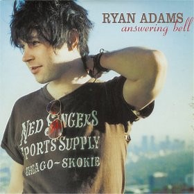Ryan Adams - Answering Bell