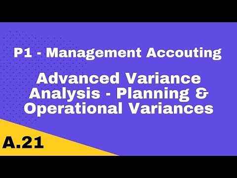 P1 | Advanced Variances - Planning & Operational Variances | CIMA | cimaselfstudy.com |