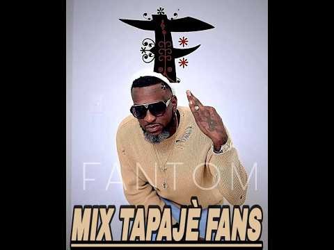🎤FANTOM TAPAJÈ FANS 🔥☄️(LEGEND)
