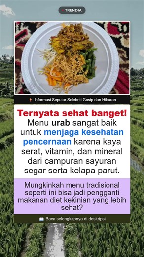 Manfaat Hebat Makan Urab Saat Siang Hari #KULINERSEHAT #TIPSSEHAT #MAKANANINDONESIA #MENUSIANG