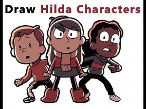 How to Draw Hilda Characters (Hilda, David, Frida) Easy Step by Step Drawing Tutorial