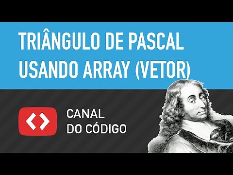Como fazer um Triângulo de Pascal com array (vetor) em Java - Canal do Código