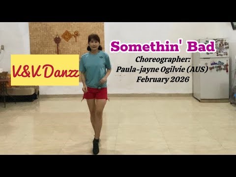 Somethin’ Bad - Line Dance. Choreo: Paula-jayne Ogilvie