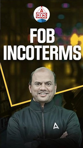 FOB Incoterms Explained: Seller vs Buyer Liability #tradefinance #cdcs #cdcsadda247 #vishalmantri
