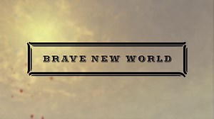 Brave New World