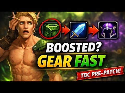 Gear Your Boosted Character FAST! | TBC Anniversary Pre-Patch