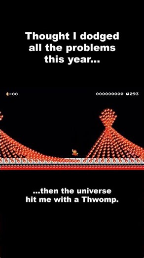 POV: My Year Summed Up By Mario Maker