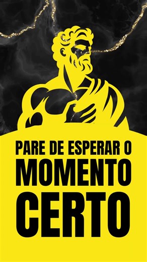 Pare de esperar o momento certo - Sêneca e o poder do agora - #estoicismo #filosofiaestoica