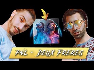 L'ALBUM DE L’ANNÉE ! PNL - DEUX FRÈRES [PREMIÈRE ECOUTE] 🌎🔥