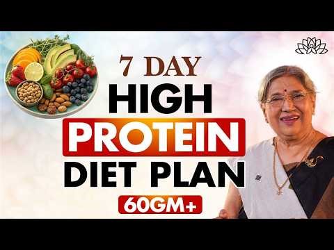 7 Day High Protein Diet Plan | Amazing Results | Dr Hansaji
