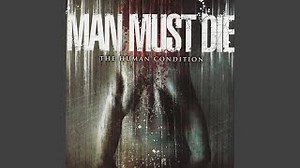 Man Must Die - Organized Insanity