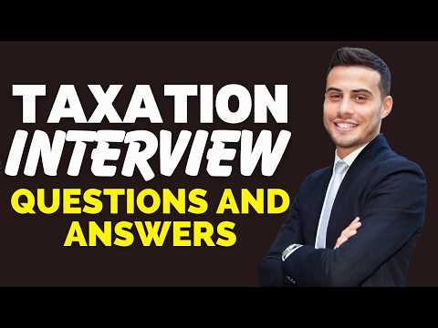 Top 25 Taxation Interview Questions and Answers for 2026
