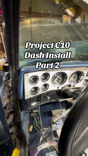 Project C10 dash install part 2 #classiccar #hotrod #squarebody #chevrolet