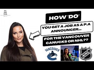 Vancouver Canucks' first female PA Announcer Caroline Frolic on how it happened?