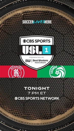 Richmond Kickers vs. New York Cosmos on CBSSN 📺 ! Tonight at 7:00