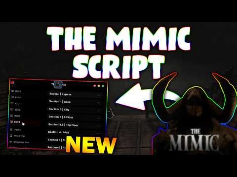 *NEW* The Mimic Script (PASTEBIN 2026) (AUTO WIN MAP , AUTO COIN , TELEPORT , AUTO EVENT )