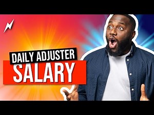 How much can daily adjusters make? | DAILY INSURANCE CLAIMS