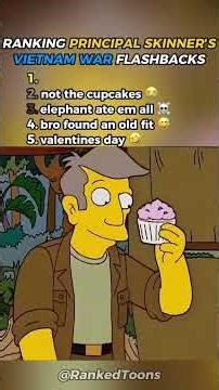 Ranking Principal Skinner's Vietnam War Flashbacks
