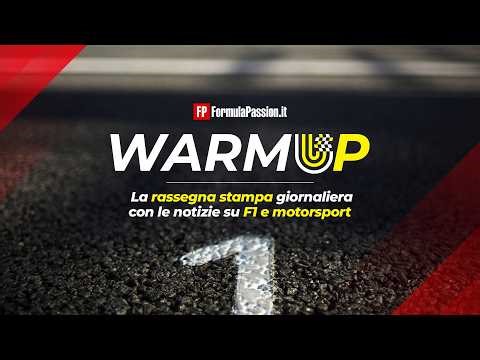 In FERRARI BALLANO (già) la MACARENA | WarmUp F1 161 - 12/3