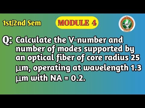 VTU Quantum Physics & Applications | V-Number & Number of Modes Numerical | Optical Fiber | Module 4