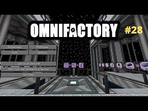 Omnifactory - 28 - First Distillation Tower