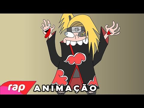 RAP DO DEIDARA (7 Minutoz/Naruto) - VERSÃO ANIMAÇÃO