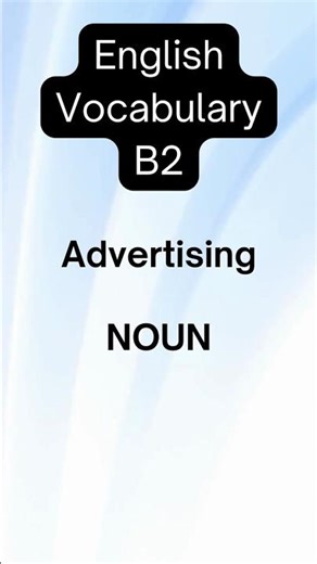 English Word of the Day: Advertising | Meaning + Easy Examples